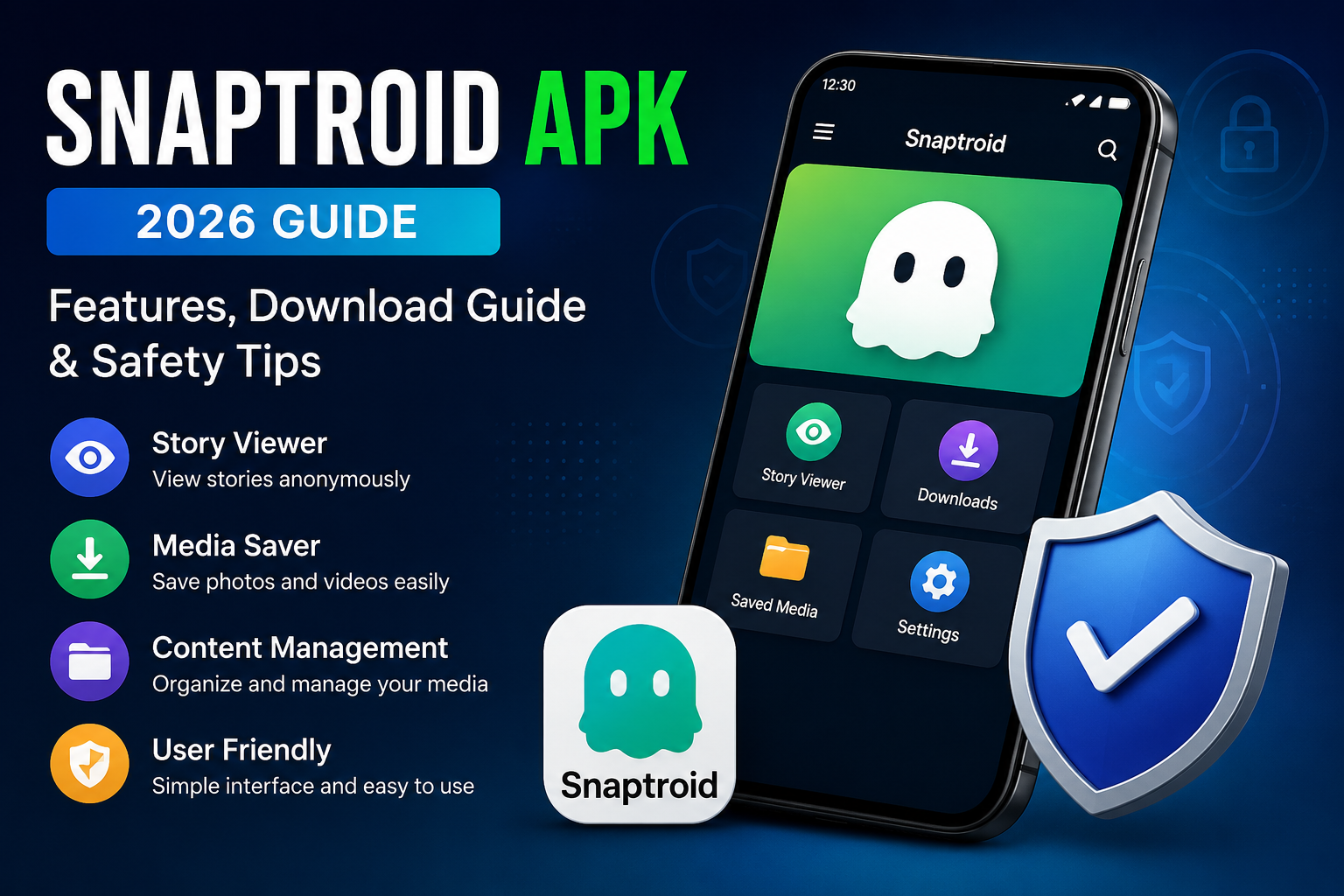 Snaptroid APK 2026 feature banner showing app interface on a smartphone with story viewer, media saving, and content management options, along with download guide and safety tips highlights on a modern tech-themed background.