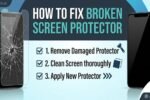 How to Fix Broken Screen Protector
